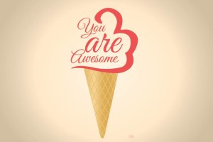 you are awesome